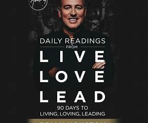 Daily Readings from Live Love Lead: 90 Days to Living, Loving, Leading Daily Readings from Live Love Lead: 90 Days to Living, Loving, Leading