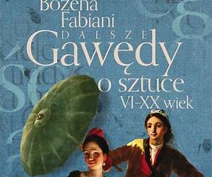 Dalsze gawędy o sztuce. VI-XX wiek