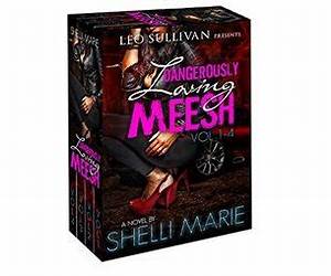 Dangerously Loving Meesh (Repercussions of Love)