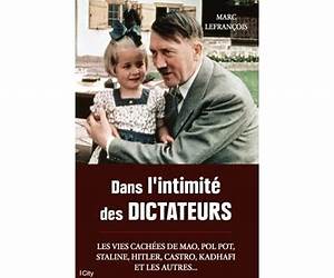 Dans l'intimité des dictateurs (French Edition) Dans l'intimité des dictateurs (French Edition)