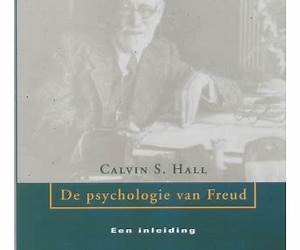De Psychologie van Freud De Psychologie van Freud