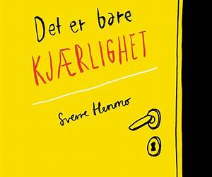 Det er bare kjærlighet Det er bare kjærlighet