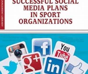 Developing Successful Social Media Plans in Sport Organizations Developing Successful Social Media Plans in Sport Organizations