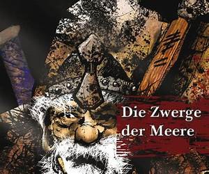 Die Zwerge der Meere Die Zwerge der Meere