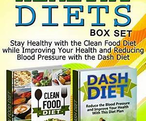 Diets Box Set: Choose Your Best Diet: Ketogenic Diet, The Paleo Diet, Dash Diet, 5 2 Diet Recipes, Anti Inflammatory Diet, Fibromyalgia Diet And Clean ... (paleo diet, ketogenic diet, Dash Diet) Diets Box Set: Choose Your Best Diet: Ketogenic Diet, The Paleo Diet, Dash Diet, 5 2 Diet Recipes, Anti Inflammatory Diet, Fibromyalgia Diet And Clean ... (paleo diet, ketogenic diet, Dash Diet)