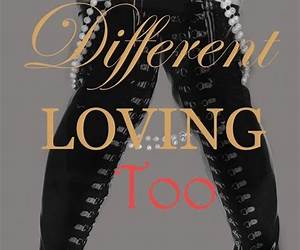Different Loving Too: Real People, Real Lives, Real BDSM Different Loving Too: Real People, Real Lives, Real BDSM