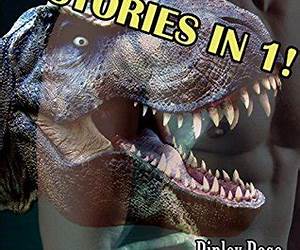 Dinosaur Dicks! 3-book Compilation Bundle