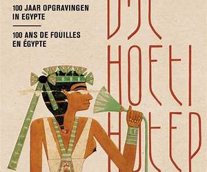 Djehoetihotep. 100 jaar opgravingen in Egypte. Djehoutihotep. 100 ans de fouilles en Égypte (French and Dutch Edition) Djehoetihotep. 100 jaar opgravingen in Egypte. Djehoutihotep. 100 ans de fouilles en Égypte (French and Dutch Edition)