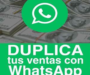 Duplica tus ventas con WhatsApp: En MercadoLibre, en tu página web o en tu negocio Duplica tus ventas con WhatsApp: En MercadoLibre, en tu página web o en tu negocio