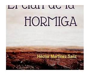 El Clan de la Hormiga (Spanish Edition) El Clan de la Hormiga (Spanish Edition)