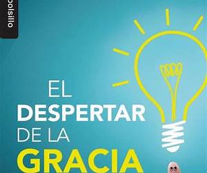 El Despertar de la Gracia en el Liderazgo El Despertar de la Gracia en el Liderazgo