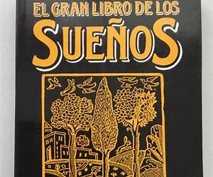 El Gran Libro de los Sueños El Gran Libro de los Sueños