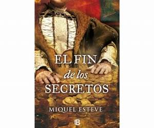 El fin de los secretos (Spanish Edition) El fin de los secretos (Spanish Edition)