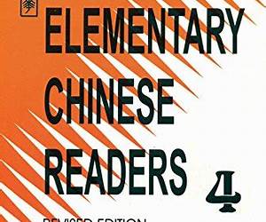 Elementary Chinese Readers-4, With Cd Elementary Chinese Readers-4, With Cd