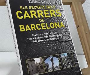 Els secrets dels carrers de Barcelona Els secrets dels carrers de Barcelona