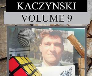 Encyclopedia Kaczynski: Volume 2 Encyclopedia Kaczynski: Volume 2