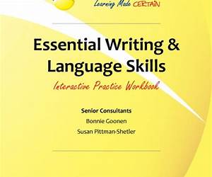 Essential Writing and Language Skills: Preparation for High School Equivalency Tests Essential Writing and Language Skills: Preparation for High School Equivalency Tests