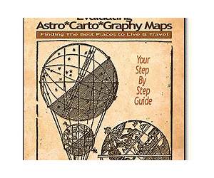 Evaluating Astro*Carto*Graphy Maps: Finding the Best Places to Live \u0026 TravelYour Step by Step Guide
