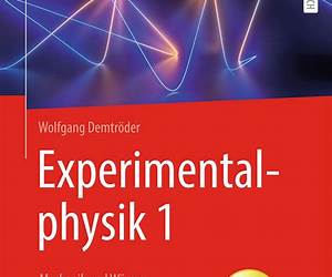 Experimentalphysik 1: Mechanik und Wärme (Springer-Lehrbuch)