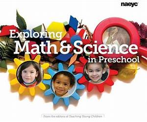 Exploring Math and Science in Preschool Exploring Math and Science in Preschool