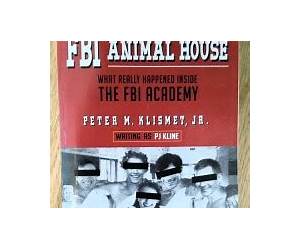FBI Animal House FBI Animal House