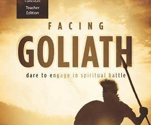 Facing Goliath Curriculum (Student Edition): Dare to Engage in Spiritual Battle Facing Goliath Curriculum (Student Edition): Dare to Engage in Spiritual Battle
