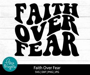 Faith Over Fear: It's Time to Walk in Your Purpose and Enhance Your Worth Faith Over Fear: It's Time to Walk in Your Purpose and Enhance Your Worth