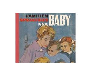 Familjen Sprakfåles nya baby Familjen Sprakfåles nya baby