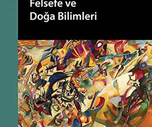 Felsefe ve Doğa Bilimleri Felsefe ve Doğa Bilimleri