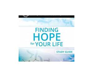 Finding Hope for Your Life Study Guide