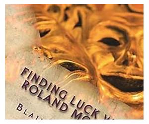 Finding Luck with Roland McCray Finding Luck with Roland McCray