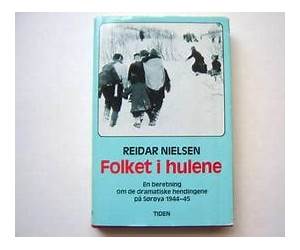 Folket i huleneEn beretning om de dramatiske hendingene på Sørøya 1944/45 Folket i huleneEn beretning om de dramatiske hendingene på Sørøya 1944/45
