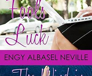 Fool's Luck \u0026 The Wind In Her Sails (A Manhattan Dream Book 1)