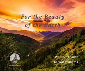 For the Beauty of Earth Jra6 For the Beauty of Earth Jra6