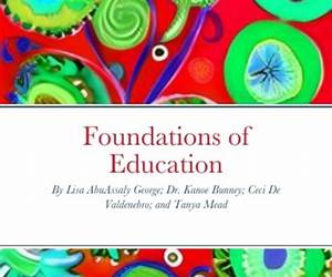 Foundations of Education in the Home Foundations of Education in the Home