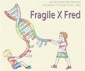 Fragile X Fred Fragile X Fred