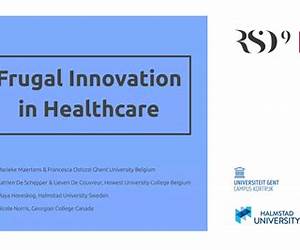 Frugal Innovation in Healthcare: How Targeting Low-Income Markets Leads to Disruptive Innovation (India Studies in Business and Economics)