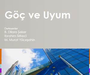 Göç ve Uyum (Turkish Edition) Göç ve Uyum (Turkish Edition)