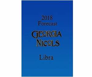 Georgia Nicols 2016 Forecast LIBRA (Georgia Nicols 2016 Forecasts Book 7) Georgia Nicols 2016 Forecast LIBRA (Georgia Nicols 2016 Forecasts Book 7)