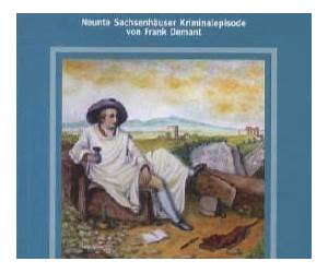 Goethe war's nicht. Neunte Sachsenhäuser Kriminalepisode