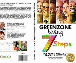 Greenzone Living7 steps to a Happy, Healthy and Peaceful Lifestyle