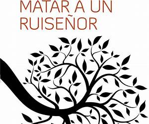 Guía del Lector. Matar a un Ruiseñor de Harper Lee Guía del Lector. Matar a un Ruiseñor de Harper Lee