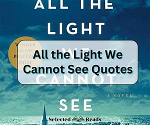 GuideAll the Light We Cannot See: by Anthony Doerr | Summary \u0026 Analysis GuideAll the Light We Cannot See: by Anthony Doerr | Summary \u0026 Analysis