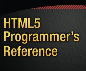 HTML5 Programmer's Reference HTML5 Programmer's Reference