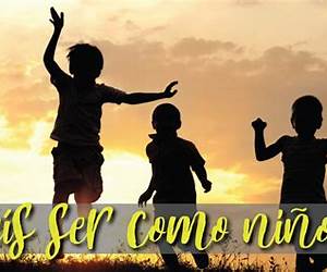 Hacerse como niños: Necedad para los sabios y escándalo para los justos Hacerse como niños: Necedad para los sabios y escándalo para los justos
