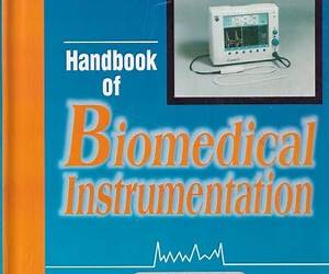 Handbook of Biomedical Instrumentation Handbook of Biomedical Instrumentation