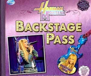 Hannah Montana Backstage Pass Hannah Montana Backstage Pass