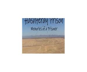 Hashferay Prison: Memories of a Prisoner Hashferay Prison: Memories of a Prisoner