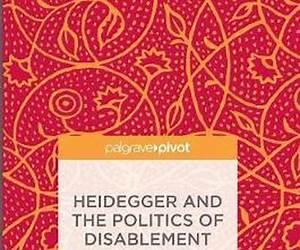 Heidegger and the Politics of Disablement