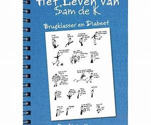 Het leven van Sam de K.: Brugklasser en diabeet (Dutch Edition)